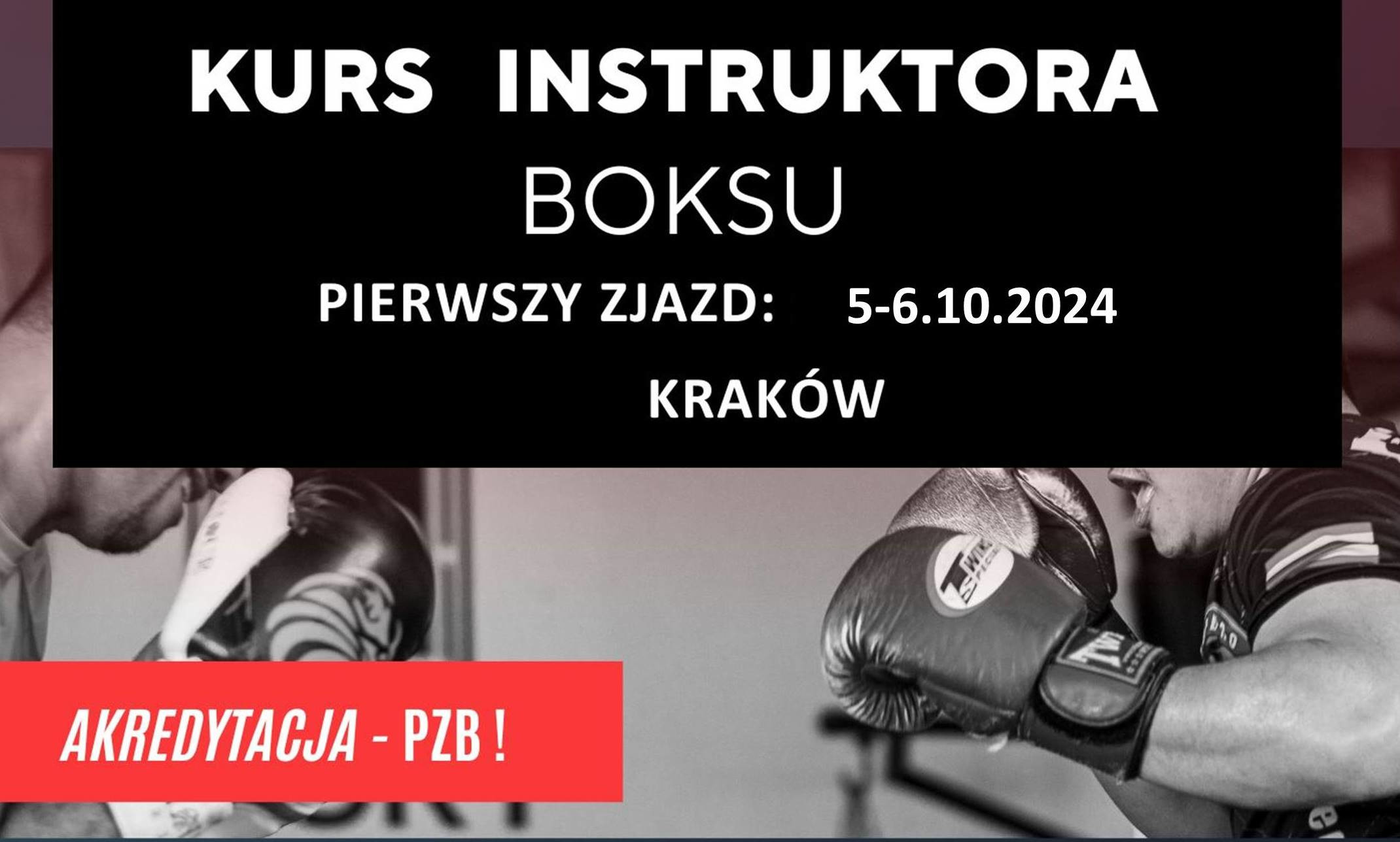 Kurs instruktora boksu - październik 2024